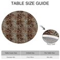 thumbnail image 6 of Brown and Black Leopard Print Round Fitted Tablecloth with Elastic Edge,Dining Table Cover Waterproof,Outdoor Round Tablecloth for Camping,Dining,Indoor and Outdoor, 6 of 7