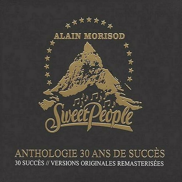 Alain Morisod & Sweet People - Anthologie 30 Ans De Succès (2CD)
