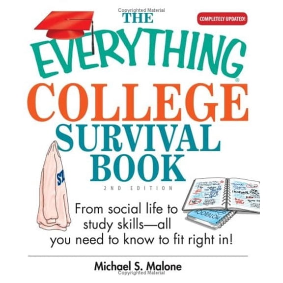 Pre-Owned College Survival Book : From Social Life to Study Skills - All You Need to Fit Right In (Paperback) 9781593373344