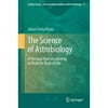 The Science of Astrobiology: A Personal View on Learning to Read the Book of Life