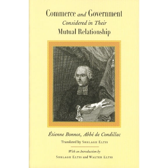 COMMERCE AND GOVERNMENT (Paperback)