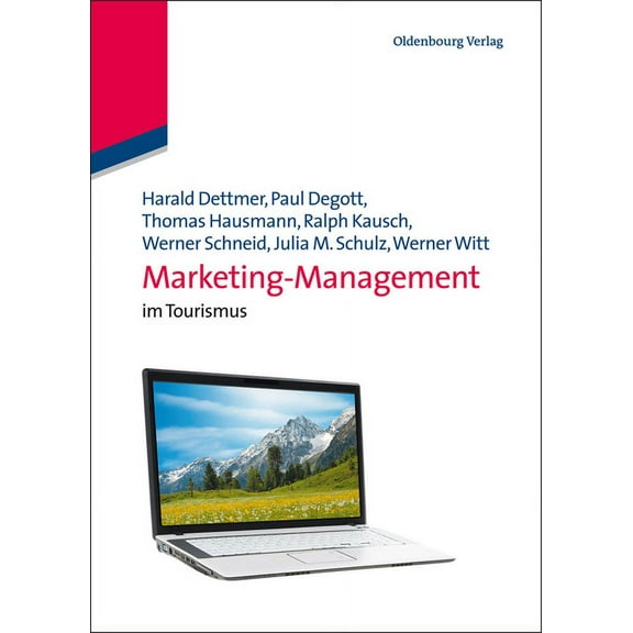 Wiso-Lehr- Und Handbücher Marketing-Management: Im Tourismus, (Hardcover)