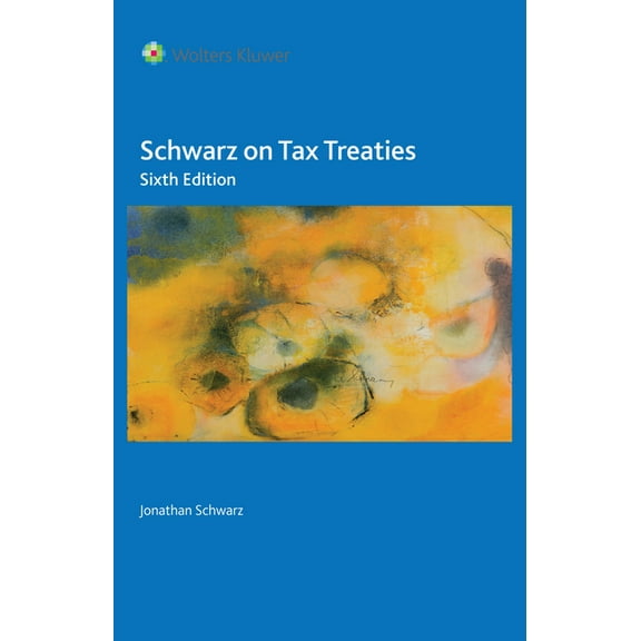 Schwarz on Tax Treaties, (Hardcover)