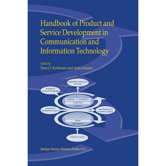 Handbook of Product and Service Development in Communication and Information Technology, (Paperback)