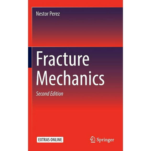 Fracture Mechanics, (Hardcover)