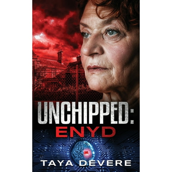 Unchipped Unchipped Enyd, Book 3, (Paperback)