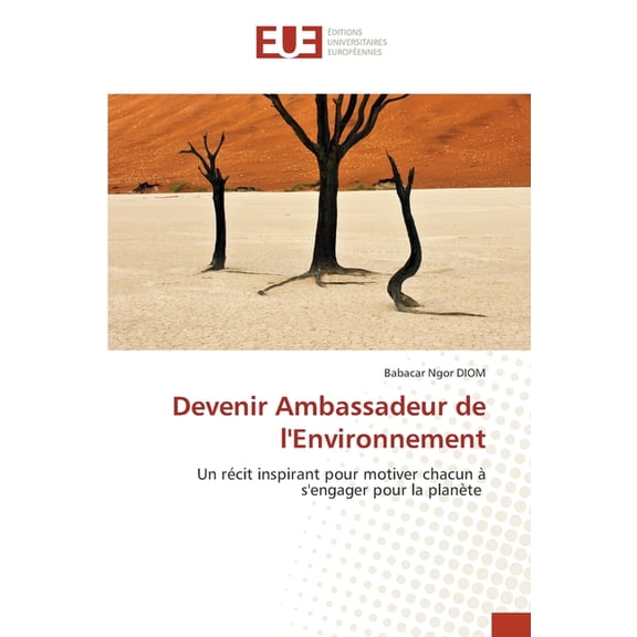 Devenir Ambassadeur de l'Environnement, (Paperback)