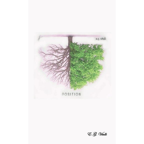 Position: Ramblings of a Deeply Rooted Soul, (Paperback)