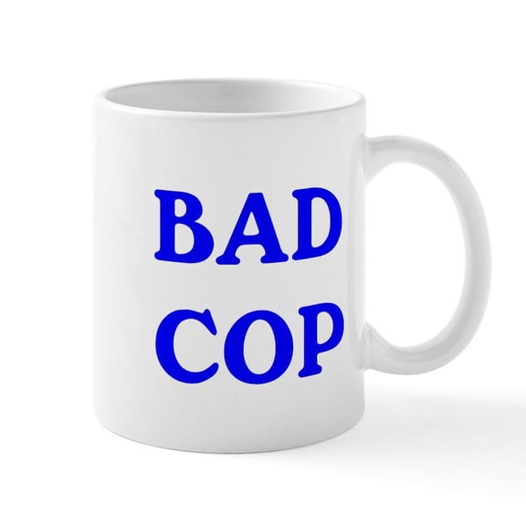CafePress - Bad Cop Mug Mugs - 11 oz Ceramic Mug - Novelty Coffee Tea Cup