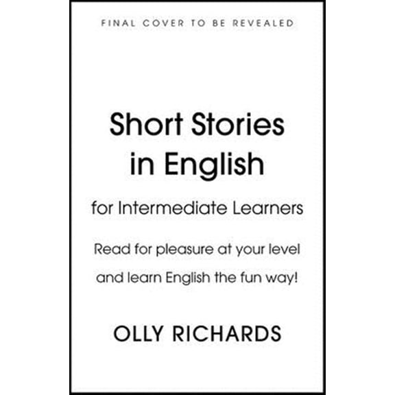 Pre-Owned Short Stories in English for Intermediate Learners (Paperback) 1529361567 9781529361568