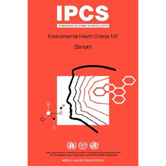Pre-Owned Environmental Health Criteria: Barium: Environmental Health Criteria Series No 107 (Paperback)
