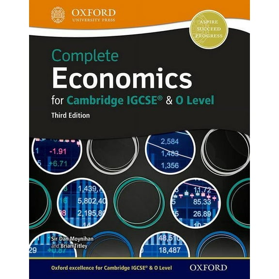 Complete Economics for Cambridge Igcse and O Level Student Book 3rd Edition, (Paperback)
