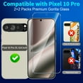 thumbnail image 7 of 2+2 Pack for Google Pixel 10 Pro XL Screen Protector, 2 Tempered Glass Film & 2 Camera Lens Protector, Bubble-free, HD Clear, 7 of 7