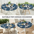 thumbnail image 7 of Blue Soccer Balls Pattern Round Fitted Tablecloth with Elastic Edge,Dining Table Cover Waterproof,Outdoor Round Tablecloth for Camping,Dining,Indoor and Outdoor, 7 of 7