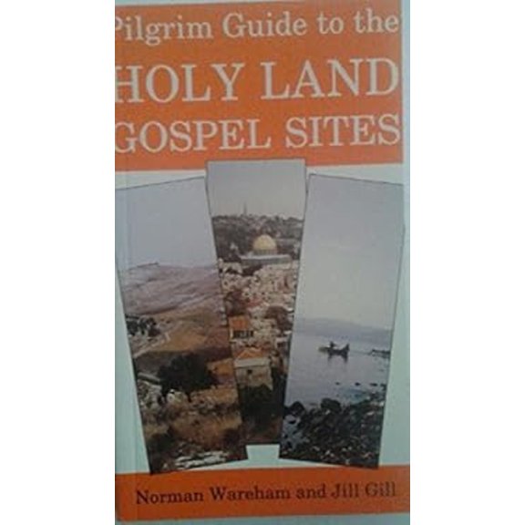 Pre-Owned Pilgrim Guide to the Holy Land Gospel Sites (Paperback) 9781853110504