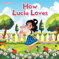 How Lucia Loves, (Paperback)