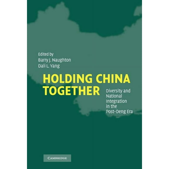 Holding China Together, (Hardcover)