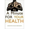 A Minute for Your Health [Paperback - Used]