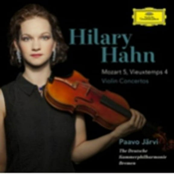 Hilary Hahn - Violin Concertos: Mozart No 5 & Vieuxtemps No 4 - Classical - CD