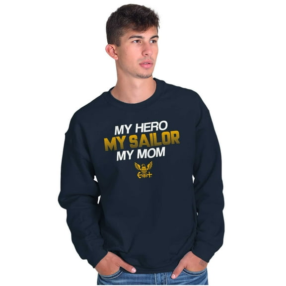 US Navy Logo My Mom Hero Sailor Unisex Plus Size Sweatshirt Brisco Brands 2X