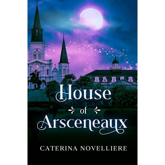 House of Arsceneaux, (Paperback)