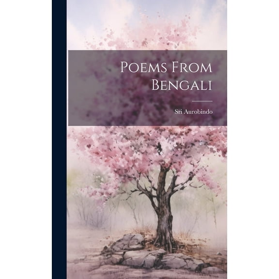 Poems From Bengali (Hardcover)