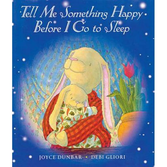 Pre-Owned Tell Me Something Happy Before I Go to Sleep (Paperback) 0439102731 9780439102735