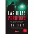 thumbnail image 1 of Las hijas perdidas, de Ellis Joy, Almuzara, Pasta blanda, 1 of 2