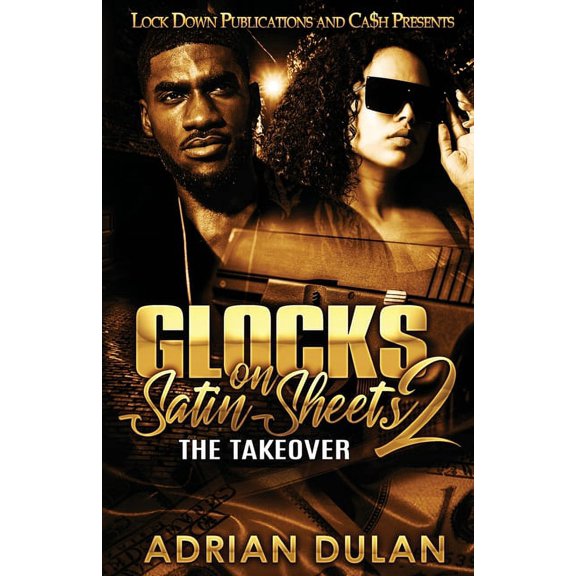 Glocks on Satin Sheets 2 (Paperback)