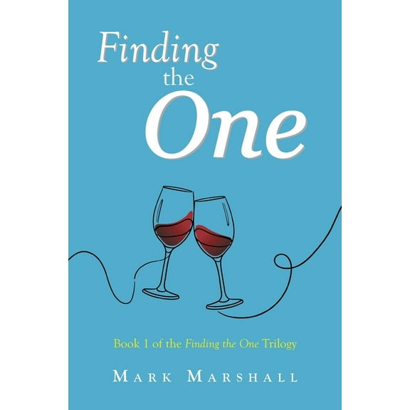 Finding the One: Book 1 of the Finding the One Trilogy, (Paperback)