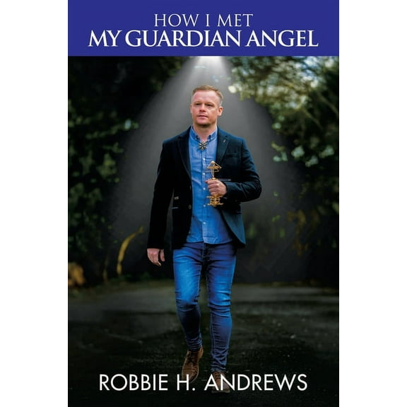 How I Met My Guardian Angel (Paperback)