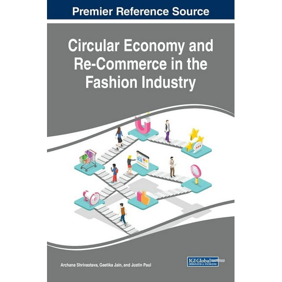 Circular Economy and Re-Commerce in the Fashion Industry, (Hardcover)