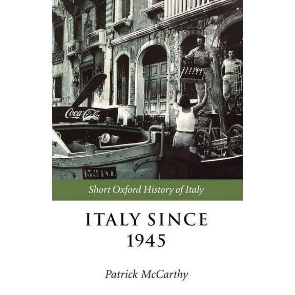 Short Oxford History of Italy Italy Since 1945, (Paperback)