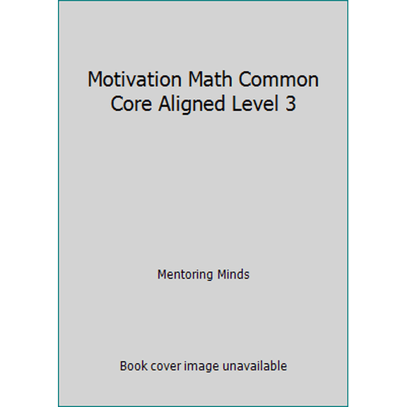 Pre-Owned Motivation Math Common Core Aligned Level 3 (Paperback) 193512370X 9781935123705