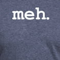 thumbnail image 3 of CafePress - Meh. Men's Deluxe T Shirt - Mens Tri-blend T-Shirt, 3 of 4