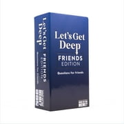 Let's Get Deep: Friends Edition by What Do You Meme? – Party Game Full of Hilarious Conversation Starters and Unique Questions for Game Night, Girls Night Out, Dinner Party, Reunions & More!