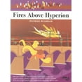 thumbnail image 1 of Pre-Owned Fires Above Hyperion (Paperback) 1561639869 9781561639861, 1 of 1