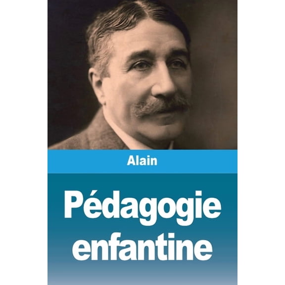 Pédagogie enfantine, (Paperback)