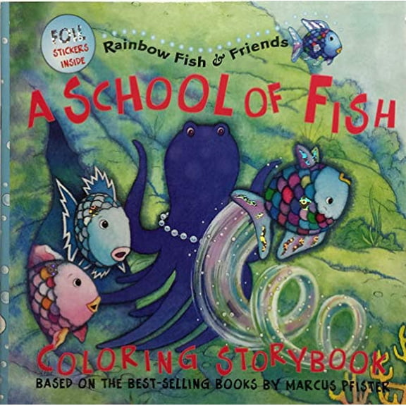 Pre-Owned Rainbow Fish: A School of Fish Coloring Storybook, 9781590140468, 159014046X, Paperback, Clr edition