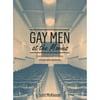Gay Men at the Movies : Cinema, Memory and the History of a Gay Male Community