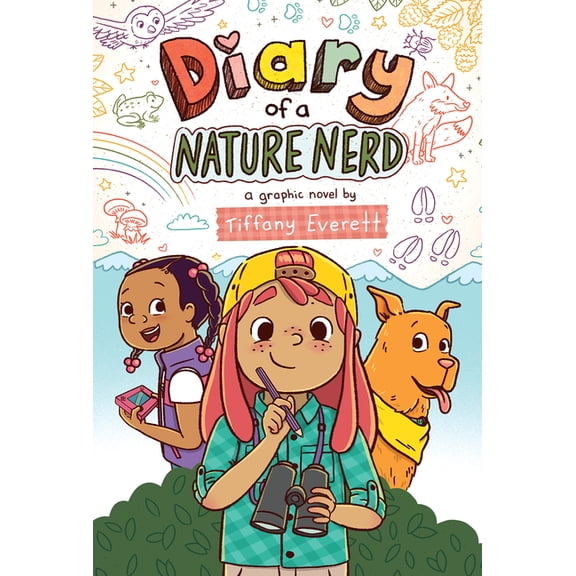 Diary of a Nature Nerd: A Graphic Novel, (Hardcover)