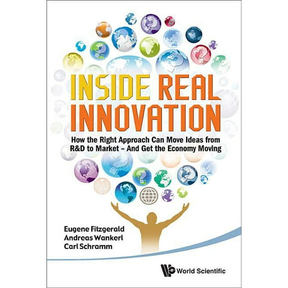 Inside Real Innovation, (Hardcover)