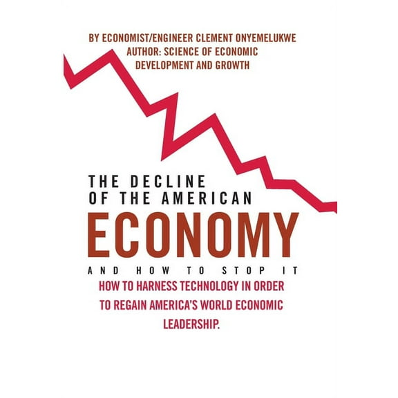 Decline of the American Economy