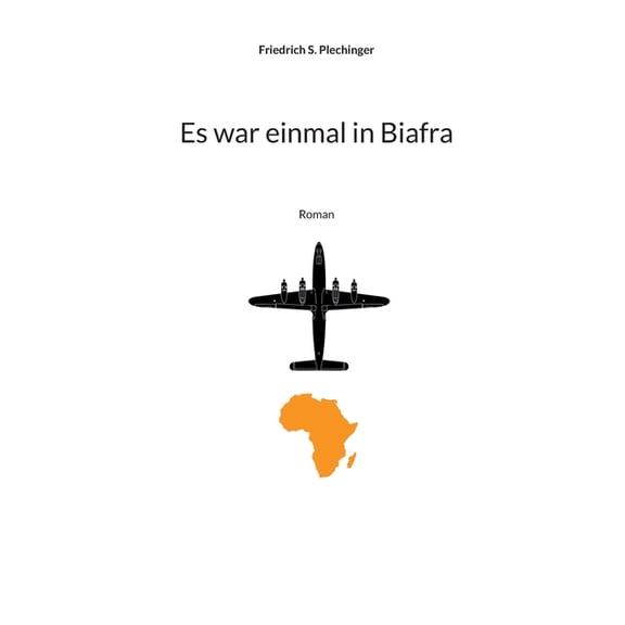 Es war einmal in Biafra: Roman, (Paperback)