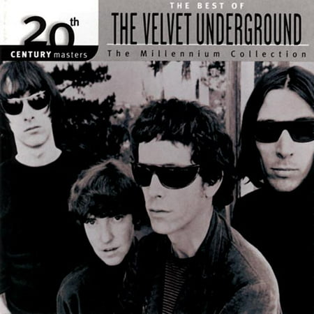 20TH CENTURY MASTERS: THE MILLENNIUM COLLECTION: BEST OF THE VELVET UNDERGROUND