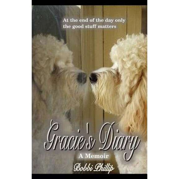 Gracie's Diary: A Memoir