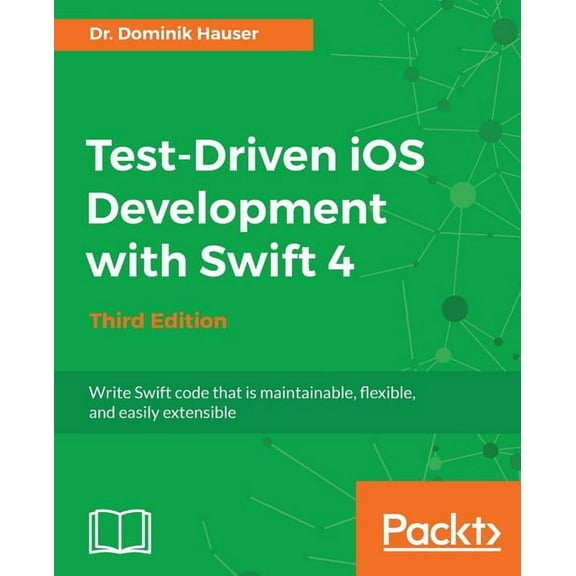 Test-Driven iOS Development with Swift 4, (Paperback)