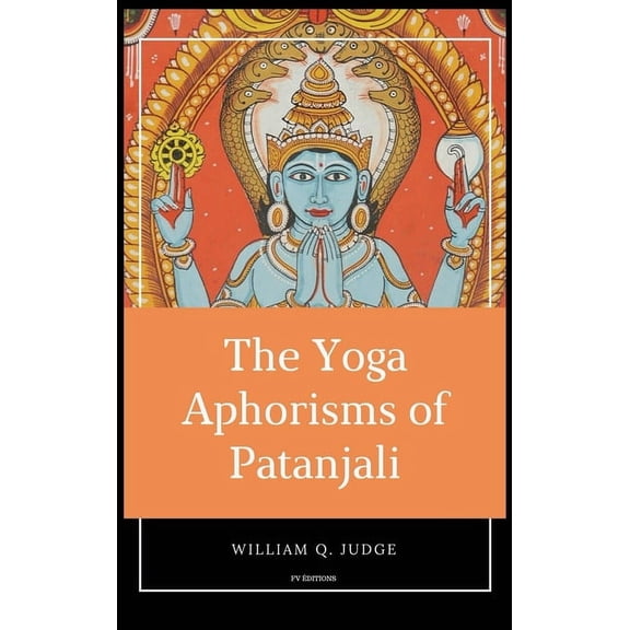 The Yoga Aphorisms of Patanjali, (Hardcover)