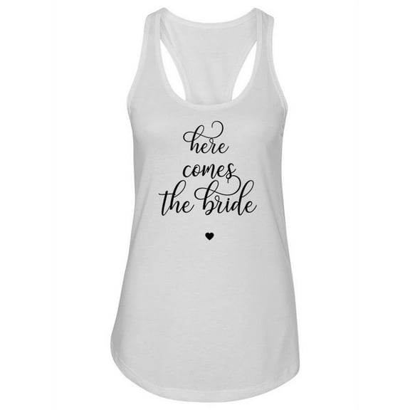 Here Comes The Bride Script. Tank Women -Image by Shutterstock, Female XX-Large