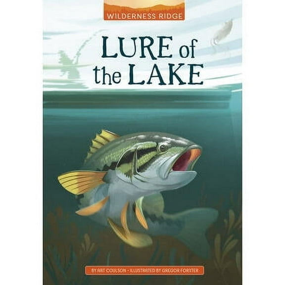 Wilderness Ridge: Lure of the Lake (Paperback)